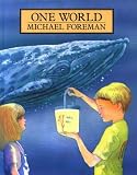 Foreman, Michael: One World