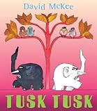 McKee, David: Tusk Tusk McKee, David: Tusk Tusk
