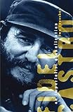 Castro, Fidel: Fidel Castro on Imperialist Globlization: Two Speeches