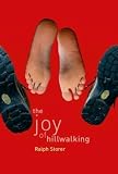 Joy of Hillwalking (1842820699) by Storer, Ralph Storer, Ralph: Joy of Hillwalking