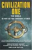 Butler, Alan: Civilization One: The World Is Not As You Thought It Was Butler, Alan: Civilization One: The World Is Not As You Thought It Was