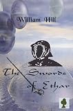 Hill, William: Swords of Ethar