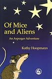 Hoopmann, Kathy: Of Mice and Aliens Hoopmann, Kathy: Of Mice and Aliens