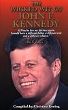 The Wicked Wit of John F. Kennedy (1843170574) by Enright, Dominique Enright, Dominique: The Wicked Wit of John F. Kennedy