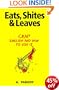 Eats, Shites & Leaves: Crap English and How to Use It