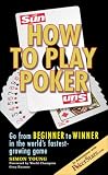 Young, Simon: How to Play Poker: How to Play Poker