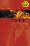 Karcher, Stephen: I Ching: The Classic Chinese Oracle of Change  A Complete Translation With Concordance