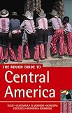 Smith, Paul: The Rough Guide To Central America Smith, Paul: The Rough Guide To Central America