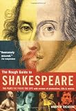 Not Available: The Rough Guide To Shakespeare: The Plays, The Poems, The Life Not Available: The Rough Guide To Shakespeare: The Plays, The Poems, The Life