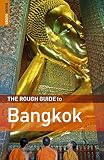 Ridout, Lucy: The Rough Guide to Bangkok Ridout, Lucy: The Rough Guide to Bangkok