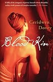 Dovey, Ceridwen: Blood Kin Dovey, Ceridwen: Blood Kin