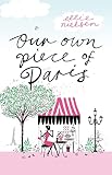 Nielsen, Ellie: Buying a Piece of Paris Nielsen, Ellie: Buying a Piece of Paris