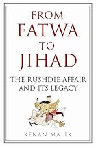 From Fatwa to Jihad: The Rushdie Affair and&hellip;
