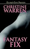 Warren, Christine: Fantasy Fix