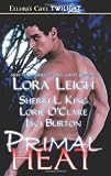Leigh, Lora: Primal Heat Leigh, Lora: Primal Heat