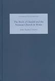 Davies, John Reuben: The Book of Llandaf and the Norman Church in Wales