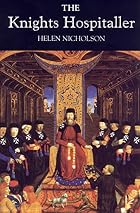 The Knights Hospitaller by Helen Nicholson