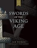 PEIRCE, IAN: Swords Of The Viking Age