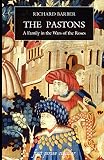 Barber, Richard: The Pastons: A Family In The Wars Of The Roses Barber, Richard: The Pastons: A Family In The Wars Of The Roses