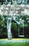 Storm, Theodor: The Lake of the Bees Storm, Theodor: The Lake of the Bees