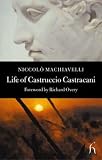 MacHiavelli: Life of Castruccio Castracani