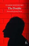 Dostoevsky, Fyodor: The Double Dostoevsky, Fyodor: The Double