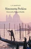 Hartley, L. P.: Simonetta Perkins