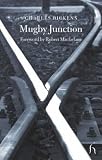 Dickens, Charles: Mugby Junction