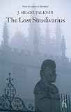 Falkner, John Meade: The Lost Stradivarius