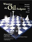 Lovins, Amory B.: Winning the Oil Endgame: Innovation for Profits, Jobs and Security