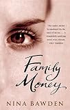 Bawden, Nina: Family Money Bawden, Nina: Family Money