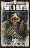 Lyons, Steve: A Fistful of Strontium Lyons, Steve: A Fistful of Strontium
