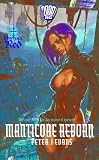 Evans, Peter J.: Manticore Reborn Evans, Peter J.: Manticore Reborn