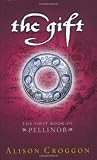Croggon, Alison: The Gift