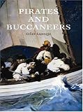 Lapouge, Gilles: Pirates And Buccaneers Lapouge, Gilles: Pirates And Buccaneers