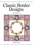 Balchin, Judy: Classic Border Designs Balchin, Judy: Classic Border Designs