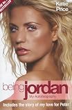 Price, Katie: Being Jordan: My Autobiography