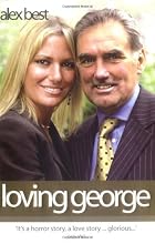 Loving George by Alex Best