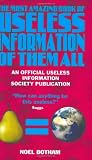 Botham, Noel: Most Amazing Book of Useless Information