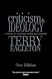 Eagleton, Terry: Criticism And Ideology: A Study in Marxist Literary Theory Eagleton, Terry: Criticism And Ideology: A Study in Marxist Literary Theory