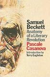 Casanova, Pascale: Samuel Beckett: Anatomy of a Literary Revolution Casanova, Pascale: Samuel Beckett: Anatomy of a Literary Revolution