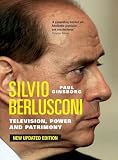 Ginsborg, Paul: Silvio Berlusconi: Television, Power And Patrimony