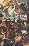 Brown, Andy: Fall of the Rebel Angels Brown, Andy: Fall of the Rebel Angels