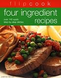Farrow, J: Four Ingredient Recipes Farrow, J: Four Ingredient Recipes