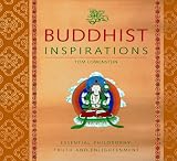 Lowenstein, Tom: Buddhist Inspirations: Essential Philosophy, Truth, And Enlightenment Lowenstein, Tom: Buddhist Inspirations: Essential Philosophy, Truth, And Enlightenment