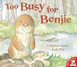 Leeson, Christine: Too Busy for Benjie Leeson, Christine: Too Busy for Benjie