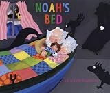 Jones, Liz: Noah's Bed Jones, Liz: Noah's Bed