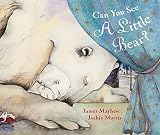 Mayhew, James: Can You See a Little Bear? Mayhew, James: Can You See a Little Bear?
