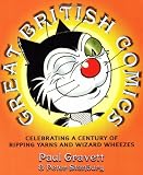 Stanbury, Peter: Great British Comics: Celebrating a Century of Ripping Yarns and Wizard Wheezes Stanbury, Peter: Great British Comics: Celebrating a Century of Ripping Yarns and Wizard Wheezes