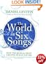 The World in Six Songs: How the Musical Brain Created Human Nature